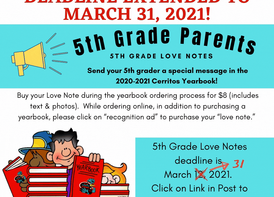 5th Grade Parents! Buy Your Yearbook Loves Notes Now!